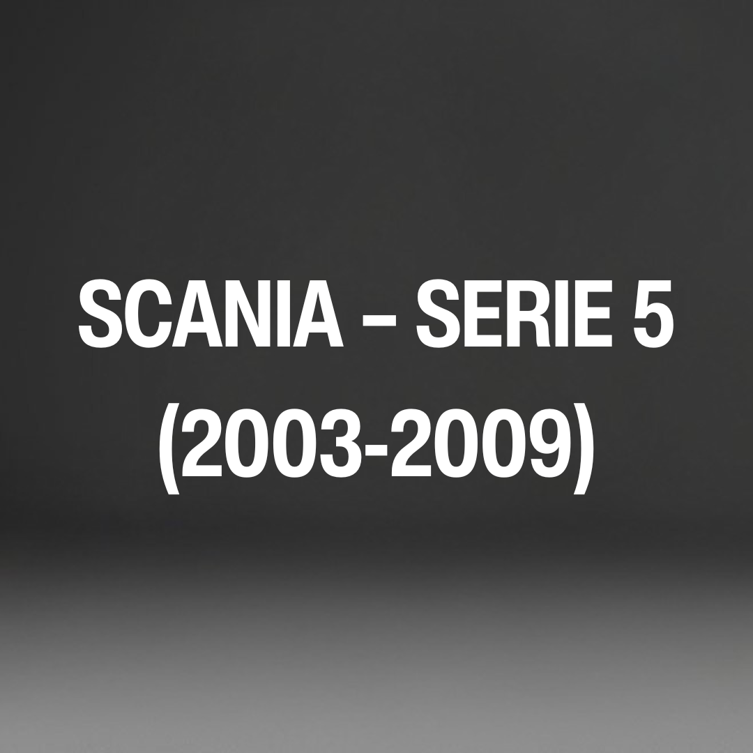 Scania – Serie 5 (2003-2009)